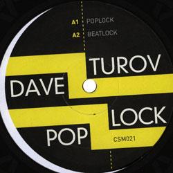 Dave Turov, Poplock