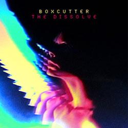 Boxcutter, The Dissolve