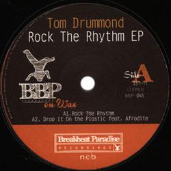 Tom Drummond, Rock The Rhythm