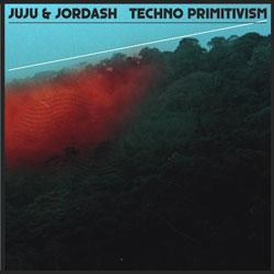 JUJU & JORDASH, Techno Primitivism