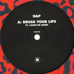 Dap, Brush Your Lips