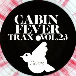 CABIN FEVER, Trax Vol 23