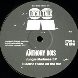 Anthony Bois, Jungle Madness Ep