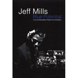 JEFF MILLS, Blue Potential