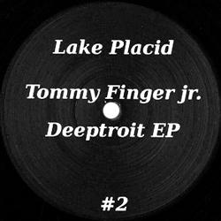 Tommy Finger Jr, Deeptroit Ep