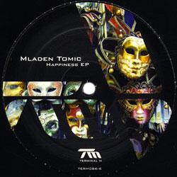 Mladen Tomic, Happiness Ep