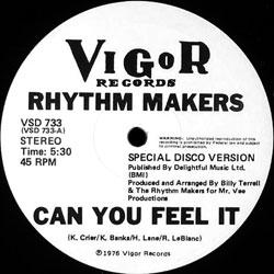 RHYTHM MAKERS, Can You Feel It / Zone