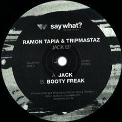 RAMON TAPIA & Tripmastaz, Jack Ep