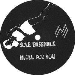 Sole Ensemble, Who Needs A Love ( Like That )
