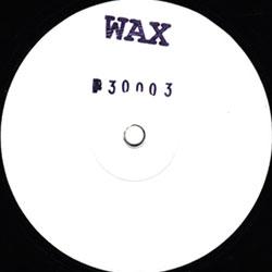 WAX, 30003