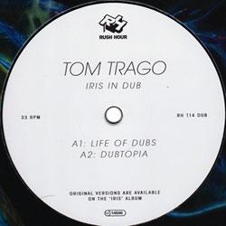 TOM TRAGO, Iris In Dub