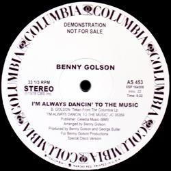 Benny Golson, I'm Always Dancin' To The Music