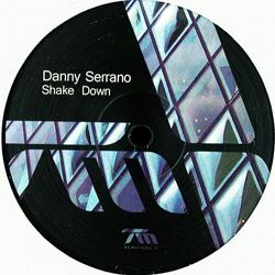 Danny Serrano, Shake Down