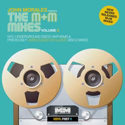 JOHN MORALES, The M+M Mixes Volume 3 Vinyl Part A