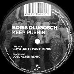 Boris Dlugosch, Keep Pushin