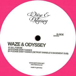 Waze & Oddysey, Please Don't Dance Ep