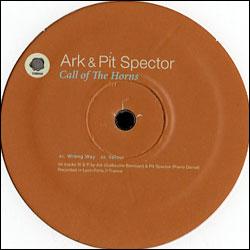 Ark & Pit Spector, Call Of The Hornsw