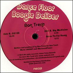 RON TRENT, Dancefloor Boogie Delites