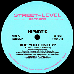 Hipnotic, Are You Lonely?