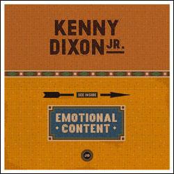 KENNY DIXON JR, Emotional Content Tp's Deep R