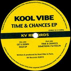 Kool Vibe, Time & Chances Ep