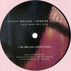 TORNADO WALLACE, Thinking Allowed ( Remixes )