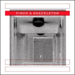 Pinch & Shackleton, Pinch & Shackleton