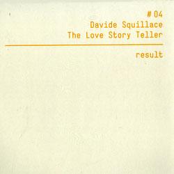 DAVIDE SQUILLACE, The Love Story Teller