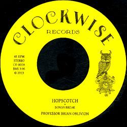 Professor Brian Oblivion, Hopscotch