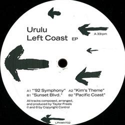 Urulu, Left Coast
