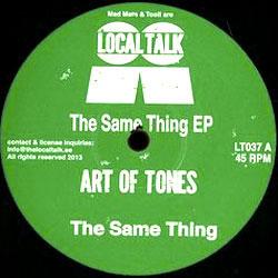 Art Of Tones, The Same Things Ep