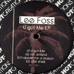 Lee Foss, U Got Me Ep