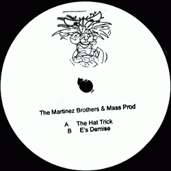 The Martinez  Brothers & MASS PROD, The Hat Trick