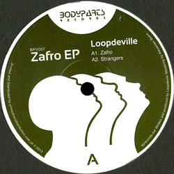Loopdeville, Zafro Ep