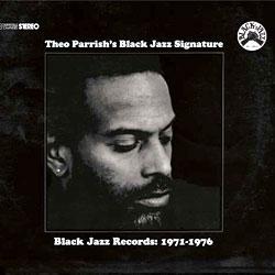 VARIOUS ARTISTS, Theo Parrish's Black Jazz Signature