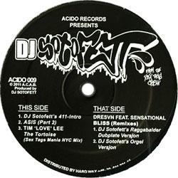 Dj Sotofett, Acido Records Presents DJ Sotofett