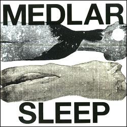 Medlar, Sleep