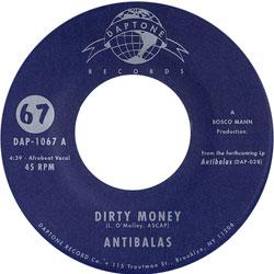 ANTIBALAS, Dirty Money / A. W. O. L.
