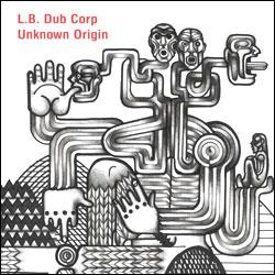 L.b. Dub Corp, Unknown Origin