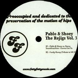 Pablo & Shoey, The Rejigs Vol. 3