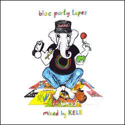 BLOC PARTY Kele Okereke /, Bloc Party Tapes / Mixed By Kele