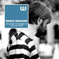 MARCO RESMANN, Live About To Change Ep