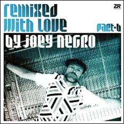 VARIOUS ARTISTS, Remixed With Love By Joey Negro Part B