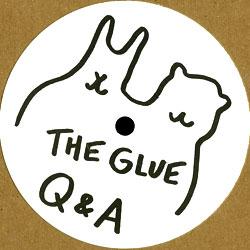 The Glue, Q & A