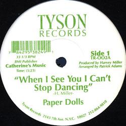 PAPER DOLLS, When I See You I Can't Stop Dancing