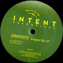 Dropouts, Dropped Out EP