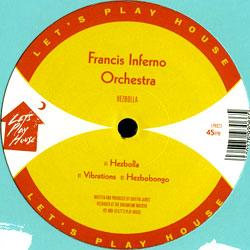 Francis Inferno Orchestra, Hezbolla