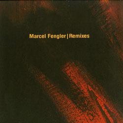 MARCEL FENGLER, Remixes