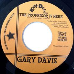 GARY DAVIS, The Professor Is Here / The Pop