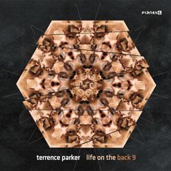 Terrence Parker, Life On The Back 9